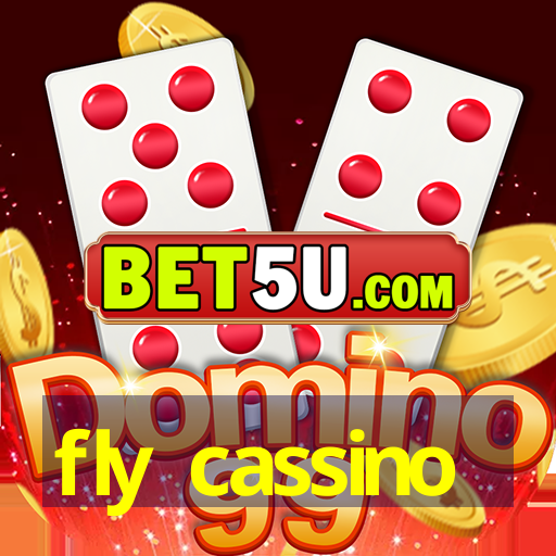 fly cassino